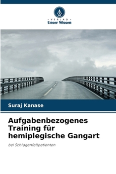 Paperback Aufgabenbezogenes Training für hemiplegische Gangart [German] Book