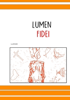 Paperback lumen fidei illustrated Book