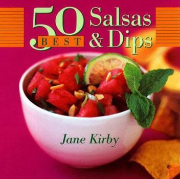 Paperback 50 Best Salsas & Dips Book