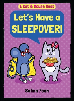 Hardcover Kat & Mouse: Let's Have a Sleepover! Book