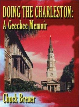 Hardcover Doing the Charleston: A Geechee Memoir Book
