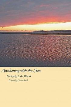 Paperback Awakening with the Sea: revisited Book