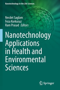 Paperback Nanotechnology Applications in Health and Environmental Sciences Book