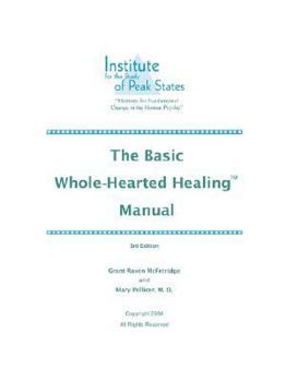 Paperback The Basic Whole-Hearted Healing Manual Book