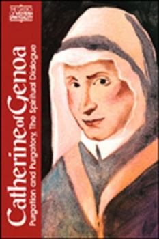 Paperback Catherine of Genoa: Purgation and Purgatory, the Spiritual Dialogue Book