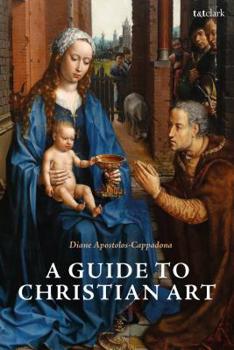 Paperback A Guide to Christian Art Book
