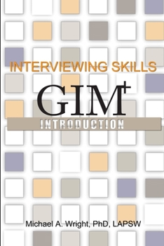 Paperback Interviewing Skills: GIM+ Introduction Book