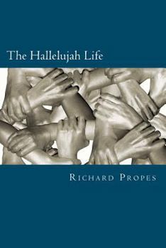Paperback The Hallelujah Life Book