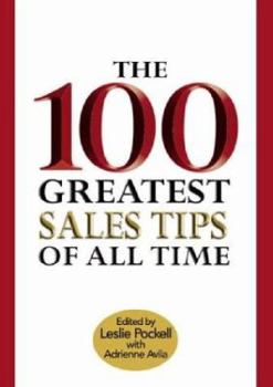 Hardcover The 100 Greatest Sales Tips of All Time Book