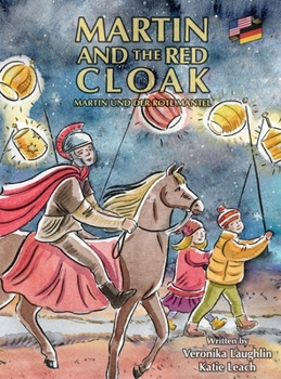 Hardcover Martin and the Red Cloak: Martin und der rote Mantel Book