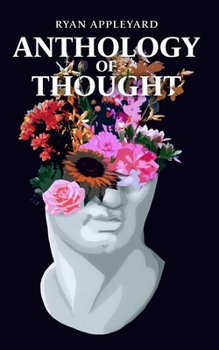 Paperback Anthology of Thought: Volume 1 Book