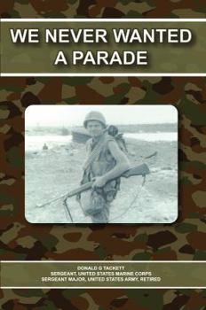 Paperback We Never Wanted a Parade Book