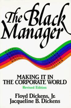 Paperback The Black Manager: Making It in the Corporate World Book