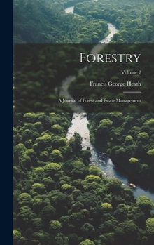 Hardcover Forestry; a Journal of Forest and Estate Management; Volume 2 Book