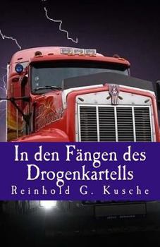 Paperback In den Fängen des Drogenkartells: Thriller [German] Book