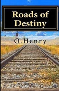 Paperback Roads of Destiny Illustrated Book