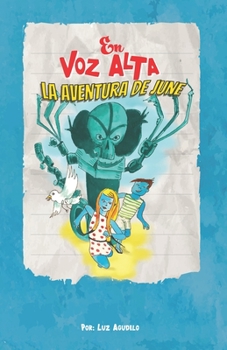 Paperback En Voz Alta: La Aventura de June [Spanish] Book