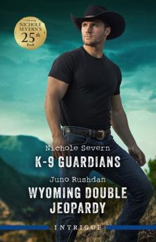 K-9 Guardians / Wyoming Double Jeopardy