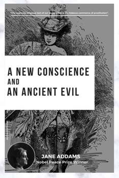 Paperback A New Conscience and an Ancient Evil: Nobel Peace Prize Winner Book