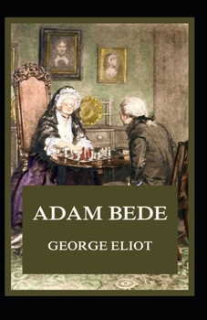 Paperback Adam Bede Illustrated Book