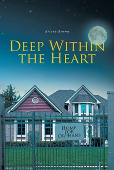 Paperback Deep Within the Heart Book