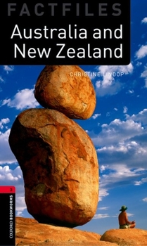 Paperback Oxford Bookworms Factfiles: Australia and New Zealand: Level 3: 1000-Word Vocabulary Book