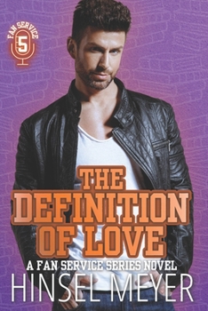 The Definition of Love: MM Ace Sports Romance (Fan Service Series)