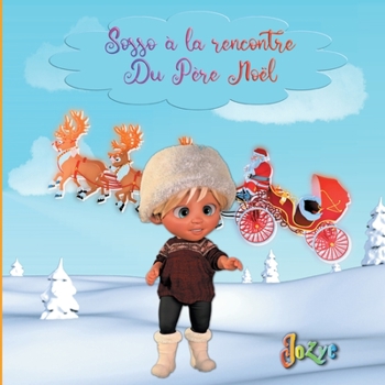 Paperback Sosso Rencontre Le Pere Noel [French] Book