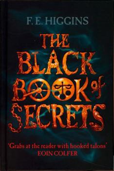 The Black Book of Secrets - Book #1 of the Tales From The Sinister City