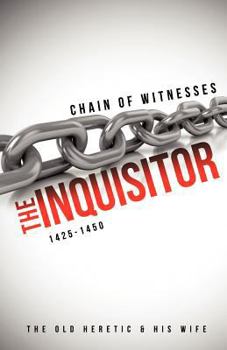 Paperback Chain of Witnesses - The Inquisitor Book