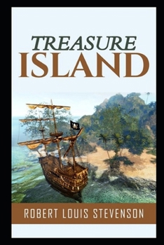 Paperback treasure island by robert louis stevenson(illustrated) Book