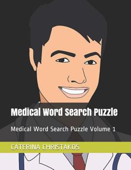 Paperback Medical Word Search Puzzle: Medical Word Search Puzzle Volume 1 Book
