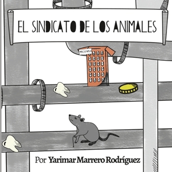 Paperback El sindicato de los animales [Spanish] Book