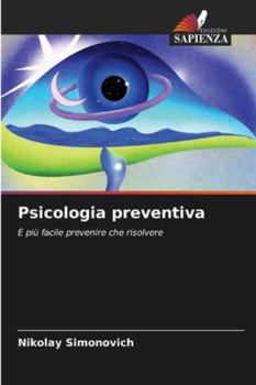 Paperback Psicologia preventiva [Italian] Book