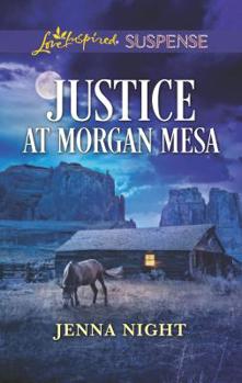 Mass Market Paperback Justice at Morgan Mesa Book