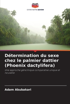 Paperback Détermination du sexe chez le palmier dattier (Phoenix dactylifera) [French] Book