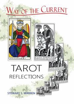 Paperback Way of the Current: Tarot Reflections Book