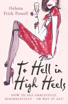 Paperback To Hell in High Heels Book