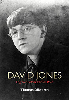 Hardcover David Jones: Engraver, Soldier, Painter, Poet Book