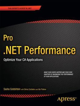 Paperback Pro .Net Performance: Optimize Your C# Applications Book