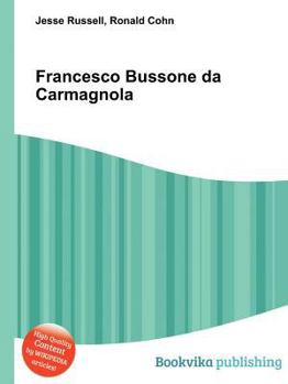 Paperback Francesco Bussone Da Carmagnola Book
