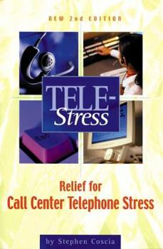 Paperback Tele-Stress: Relief for Call Center Stress Book