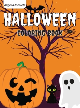 Halloween Coloring Book: for Kids Ages 4-8 - Spooky Cute Halloween Coloring Book for Kids