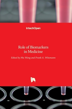 Hardcover Role of Biomarkers in Medicine Book
