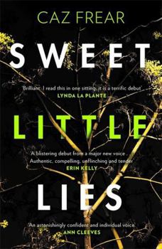 Paperback Sweet Little Lies: The Number One Bestseller [Jun 29, 2017] Frear, Caz Book