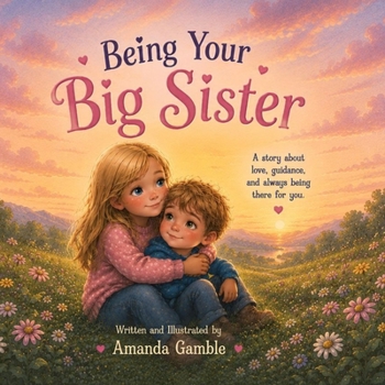 Paperback Being Your Big Sister Book