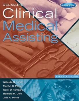Hardcover Delmar's Clinical Medical Assisting (with Premium Web Site, 2 Terms (12 Months) Printed Access Card) Book