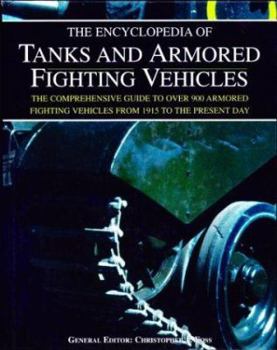 Hardcover The Encyclopedia of Tanks and Armored Fighting Vehicles Book