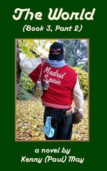 Paperback The World, Book Three, Part 2 Book