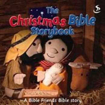 Paperback The Christmas Bible Storybook (Bible Friends) Book